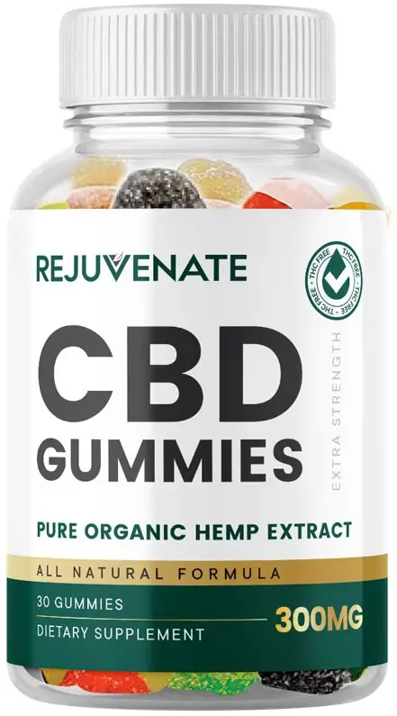 Rejuvenate CBD Gummies Are the Benefits Real and 100% Natural?