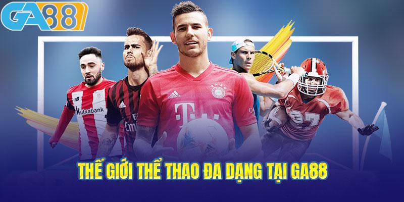 GA88 - Trải nghiệm cá cược trực tuyến đỉnh cao với nhiều thể loại hấp dẫn