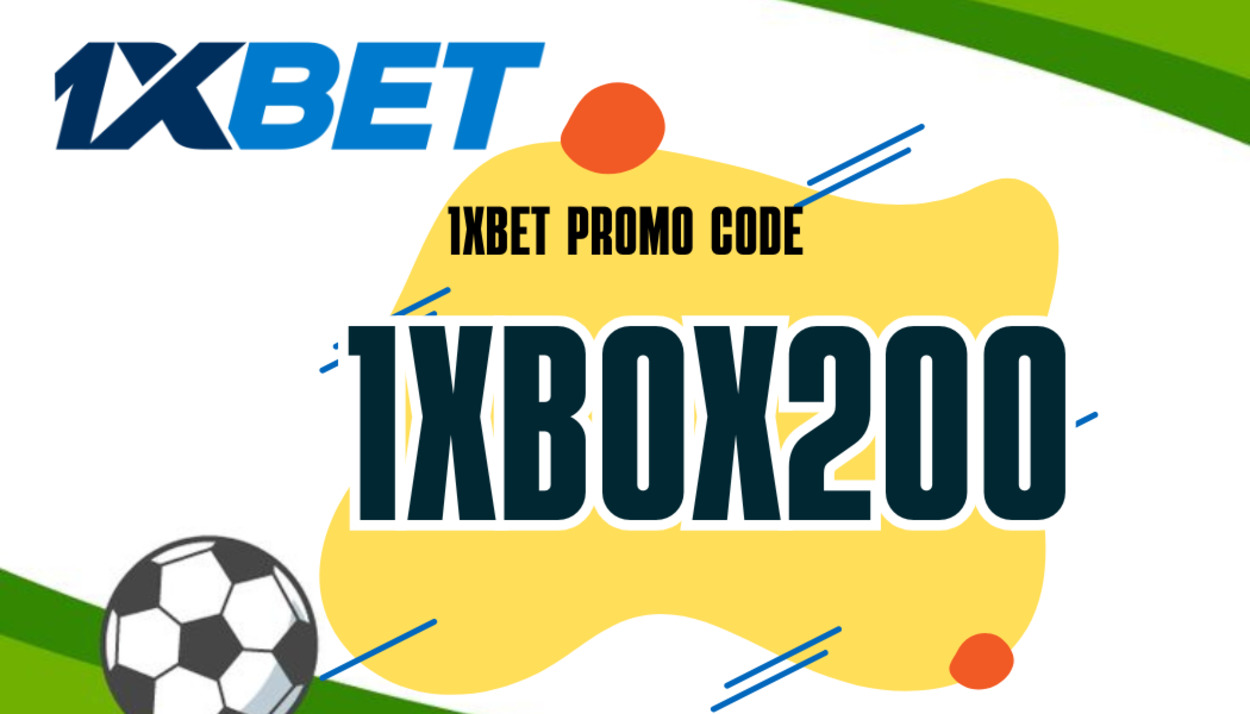 1xBet Promo Code 2026: 1XFOX200 | €100 Sports Bonus