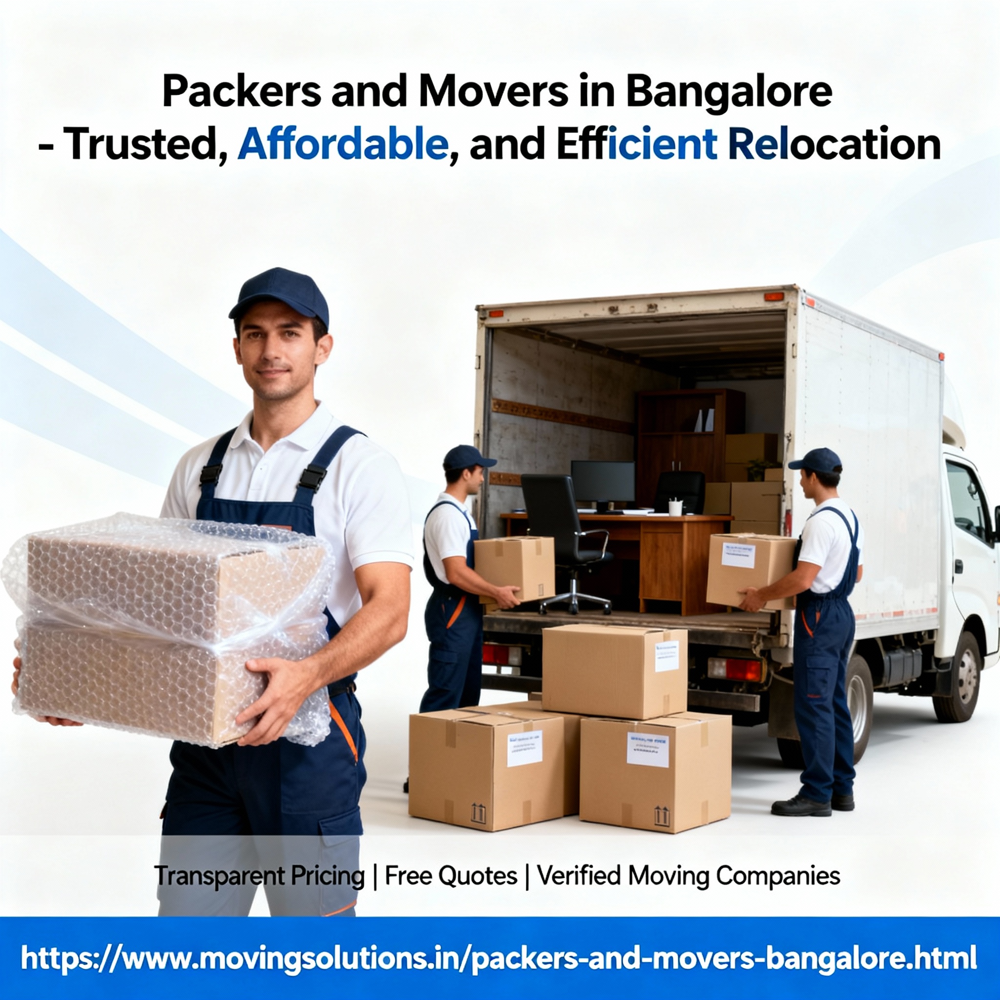 Seamless Relocation with Professional Packers and Movers in Bangalore