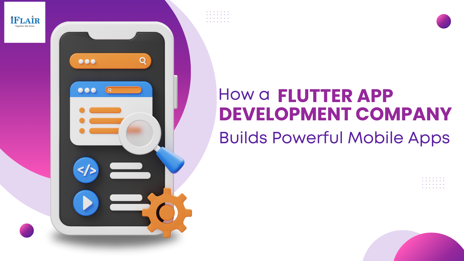 How a Flutter App Development Company Builds Powerful Mobile Apps