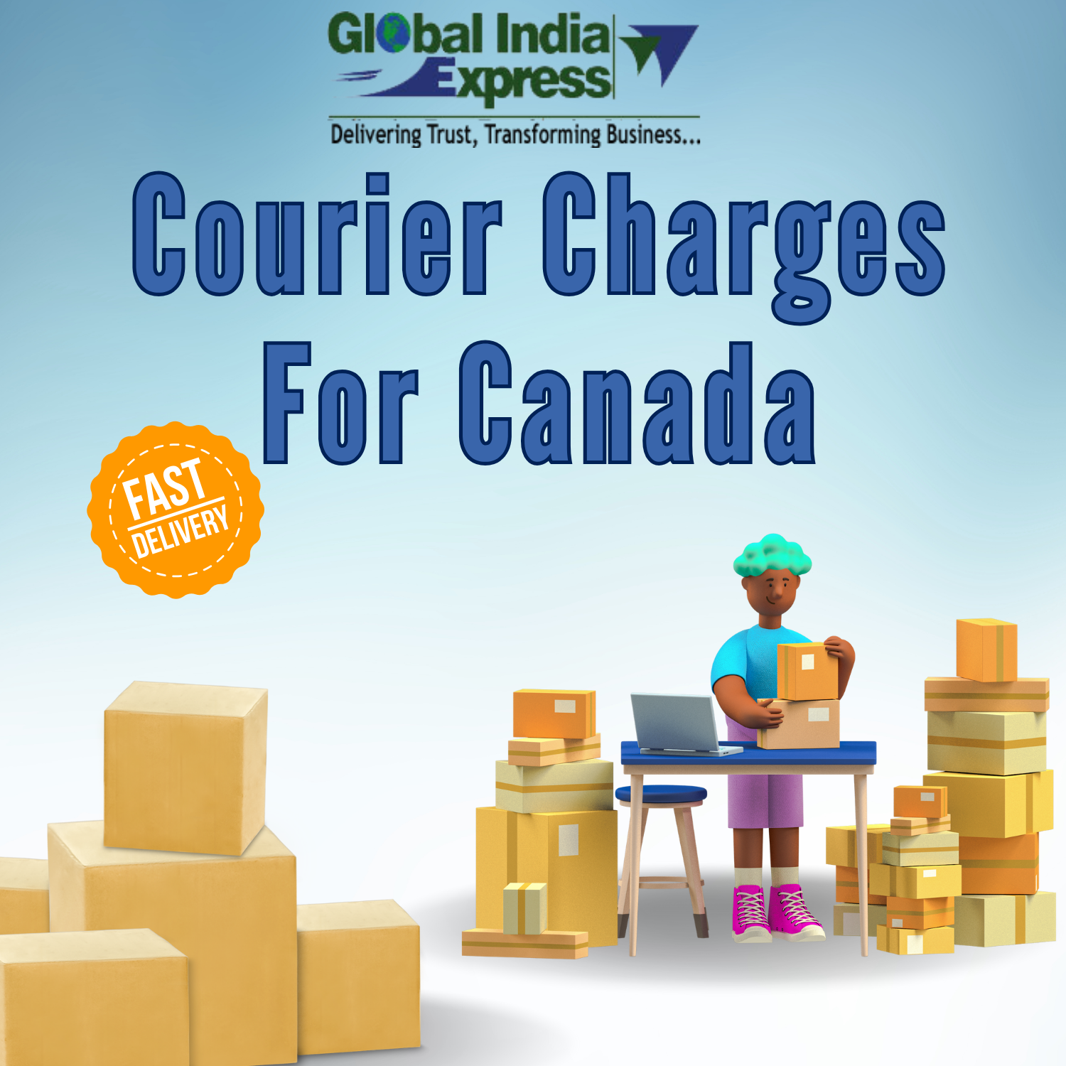 Courier Charges to Canada – Fast & Affordable with Global India Express