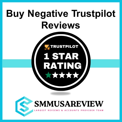 How to Navigate Buying Negative Trustpilot Reviews