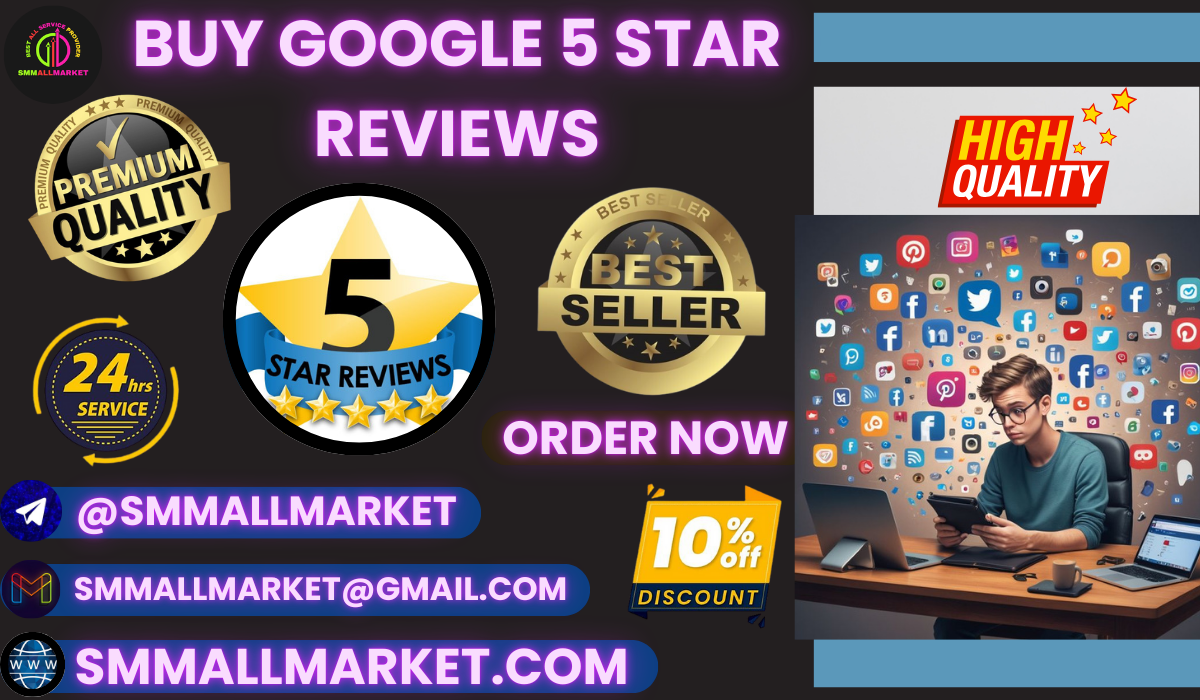 5 Best Sites to Buy Google Reviews in 2025 (5 Star