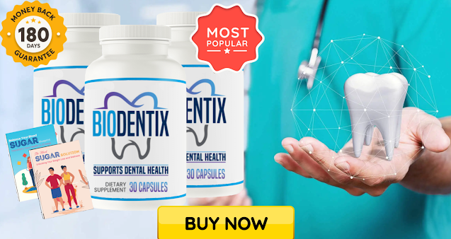 BioDentix Capsules: How It Functions In The Body?