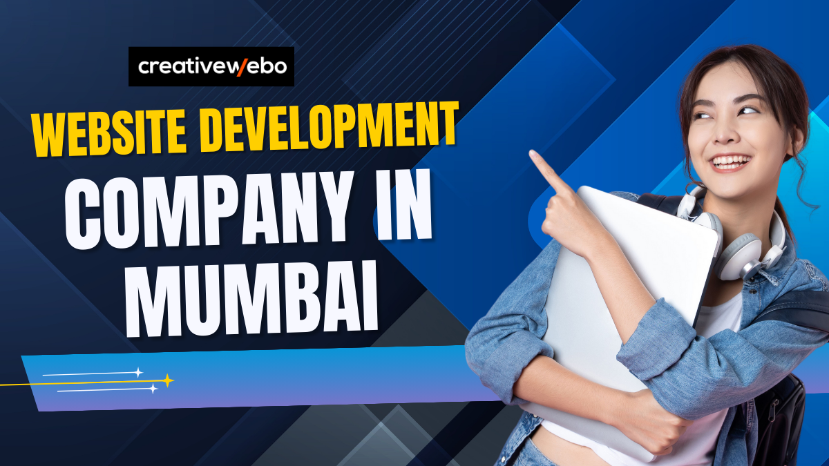 Website Development Company in Mumbai | CreativeWebo