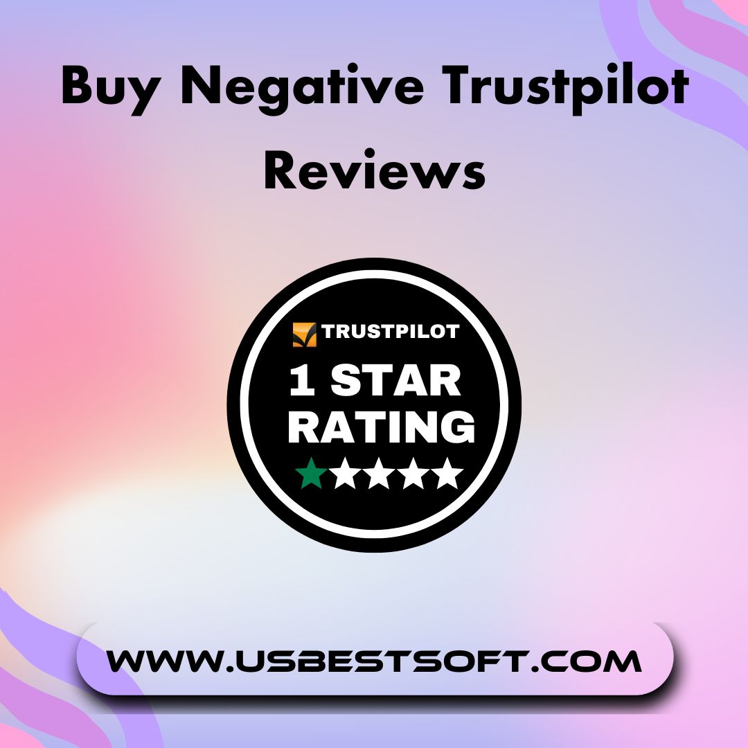 Trusted Service for Buying Negative Trustpilot Reviews