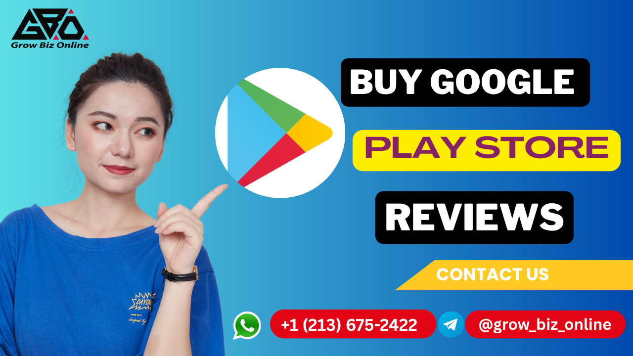   Buy Google Play Reviews – Genuine Feedback for App Success
