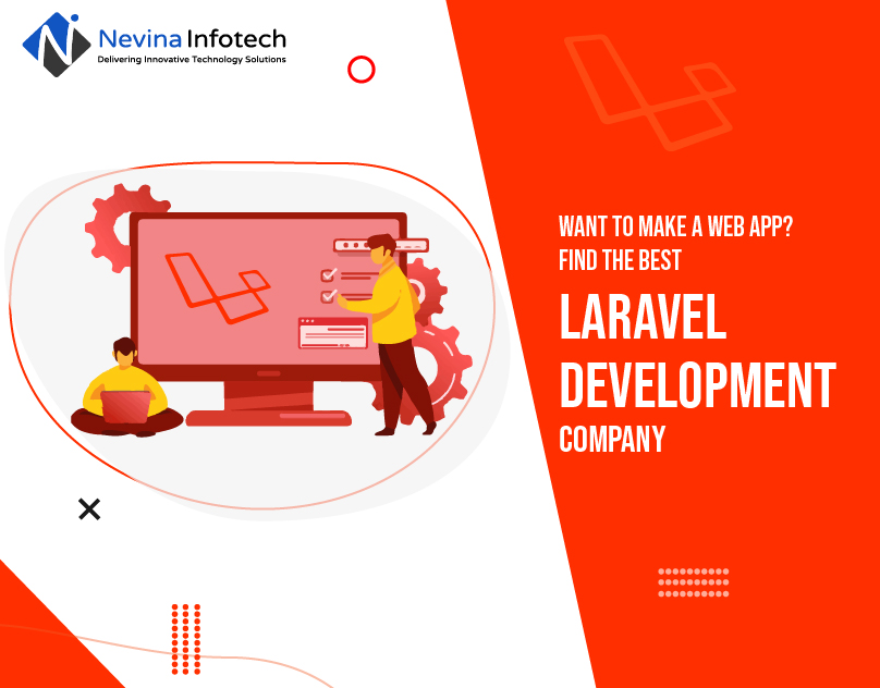 Want to make a Web app? Find the best Laravel development company