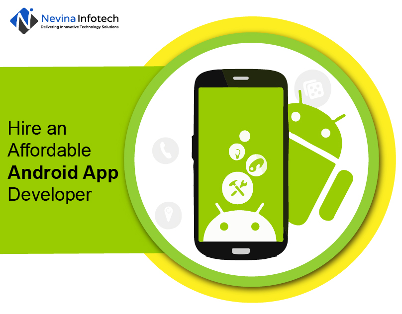 Hire an Affordable Android App Developer