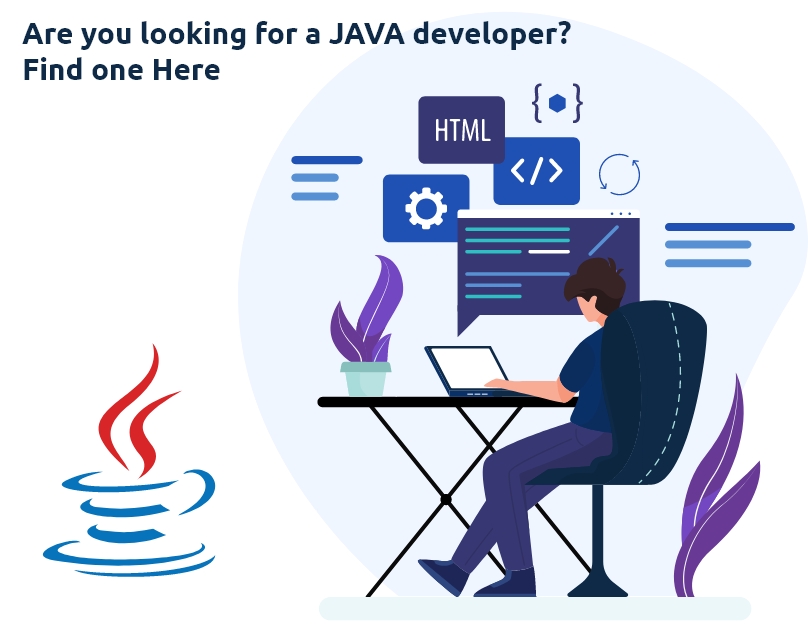 Are you looking for a JAVA developer? Find one Here