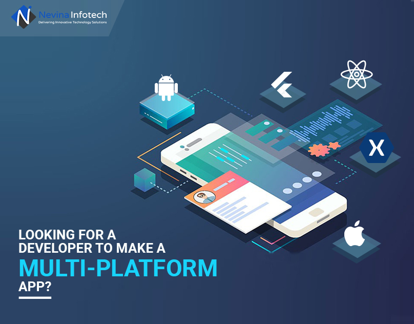 Looking for a developer to make a multi-platform app?