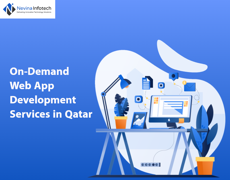 ​​On-Demand Web App Development Services in Qatar
