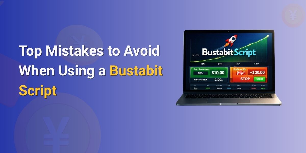 Top Mistakes to Avoid When Using a Bustabit Script