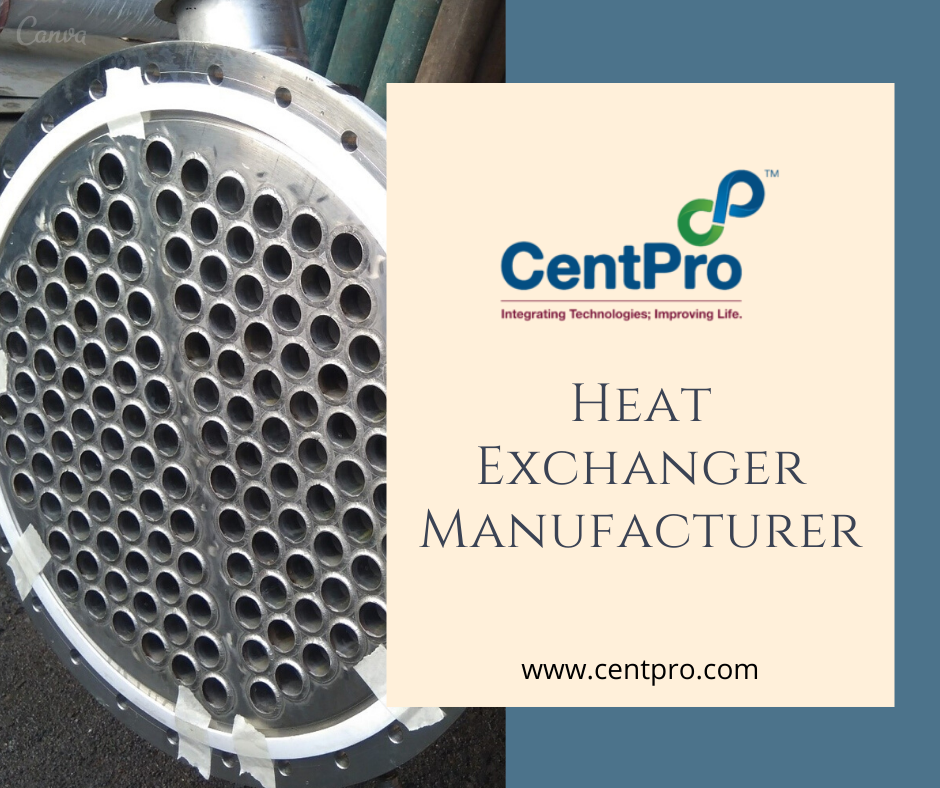Heat Exchanger Manufacturer in Pune-CentPro Engineering