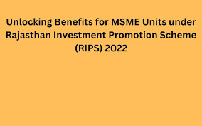 Rajasthan Investment Promotion Scheme 2026: Eligibility, Incentives, and Application Process