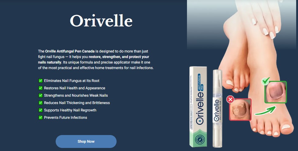 Orivelle Fungus Pen Canada – (Updated Report!) Read This Before You Buy!