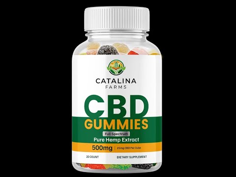 Catalina Farms CBD Gummies Reviews: Honest Customer Opinions! More