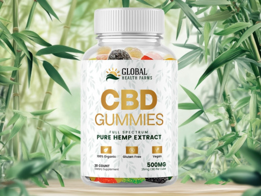 Global Health Farms CBD Gummies : Official for Legit Gummy Reviews! Reduce Pain!