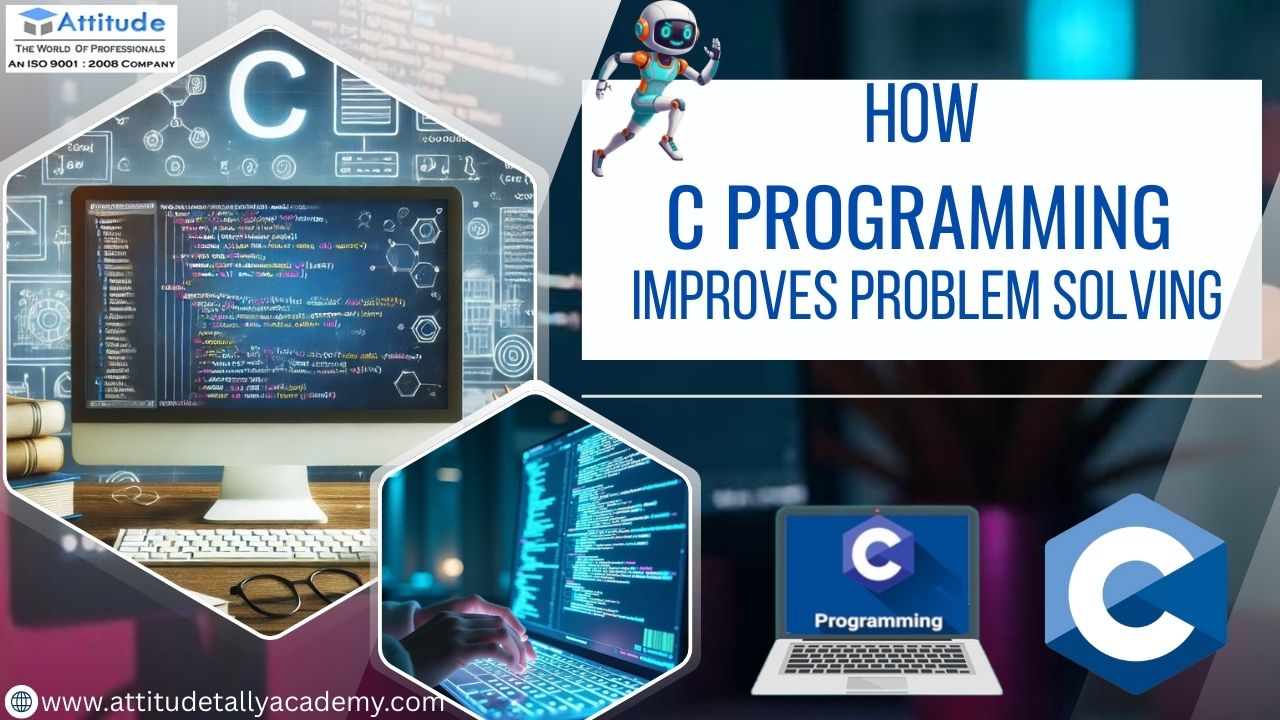 How C Programming Improves Problem Solving