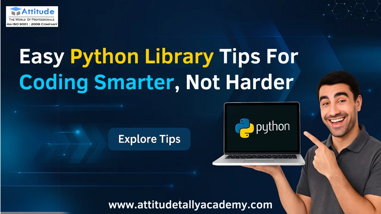 Easy Python Library Tips for Coding Smarter, Not Harder