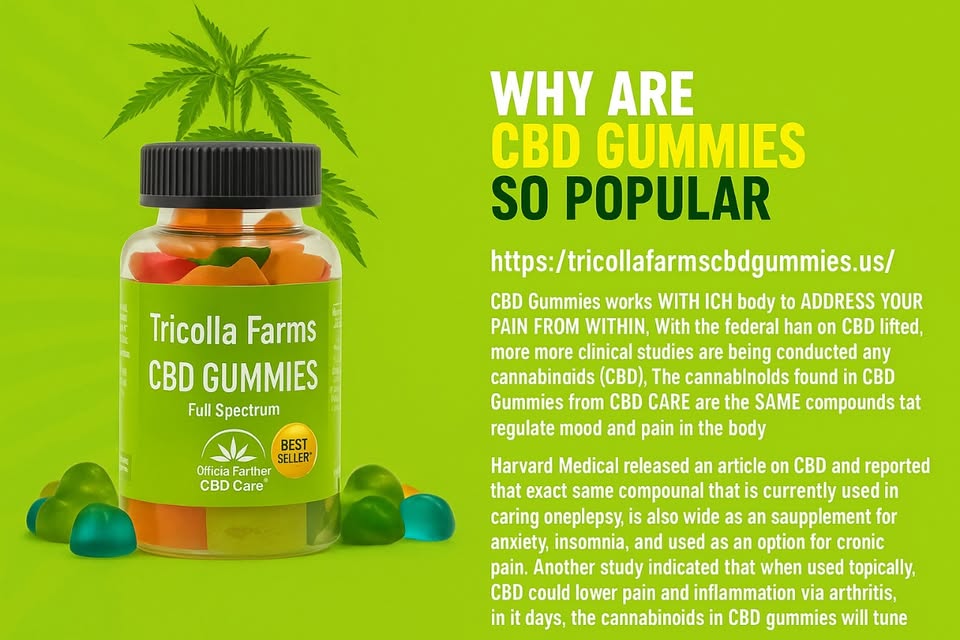 Tricolla Farms CBD Gummies: A Natural Approach to Health and Wellness