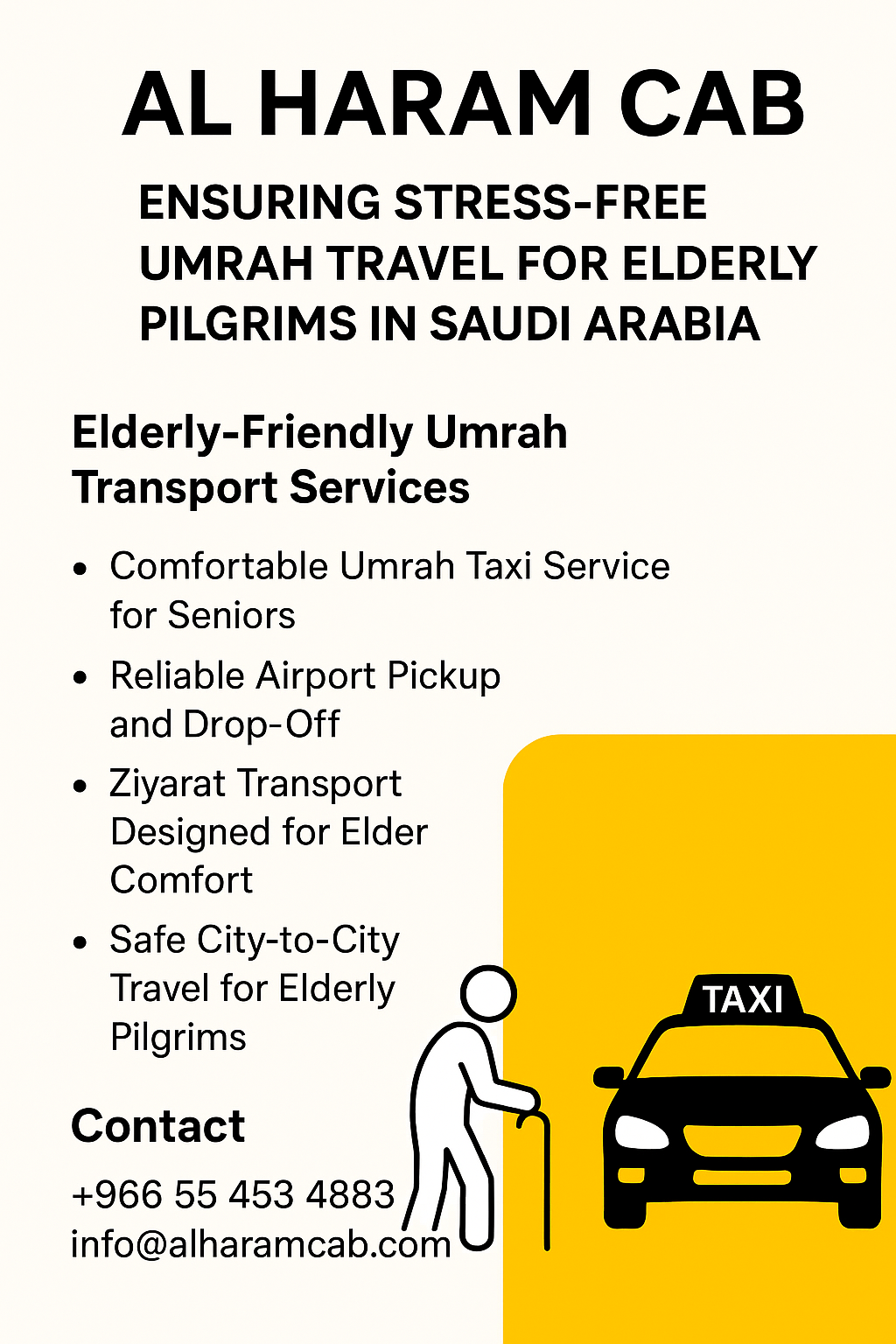 Al Haram Cab: Ensuring Stress-Free Umrah Travel for Elderly Pilgrims in Saudi Arabia