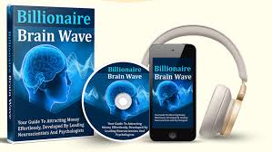 Billionaire Brain Wave Reviews and Complaints - Is The Billionaire Brain Wave 7 Minutes Legit?