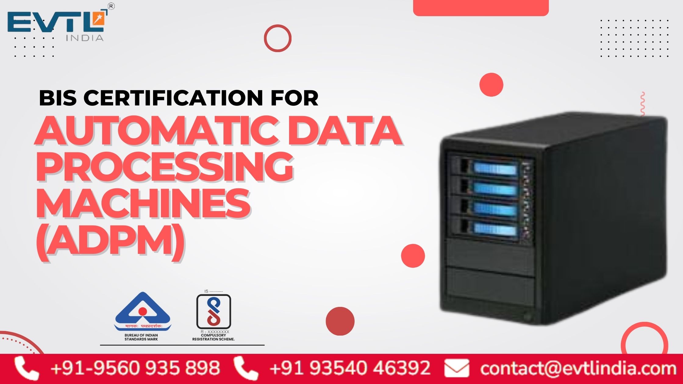 BIS Certification for Automatic Data Processing Machines (ADPM)