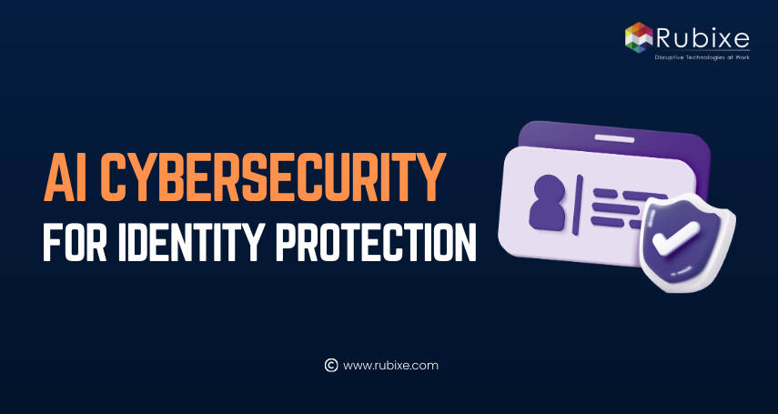 AI Cybersecurity for Identity Protection