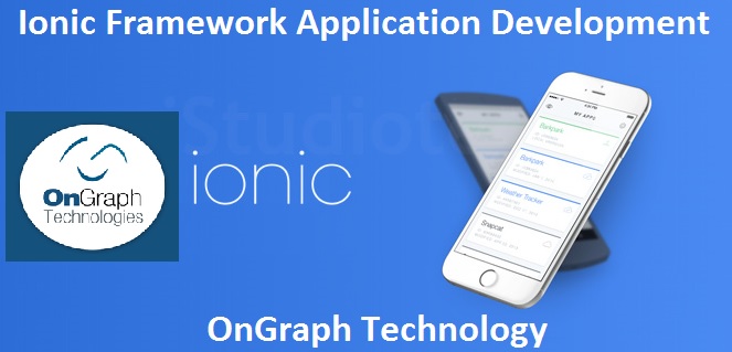 Ionic Framework Application Development | Ionic application developer