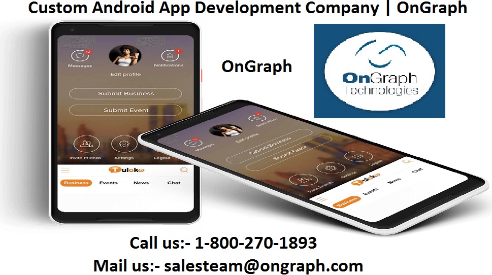 Custom Android App Development Company | OnGraph