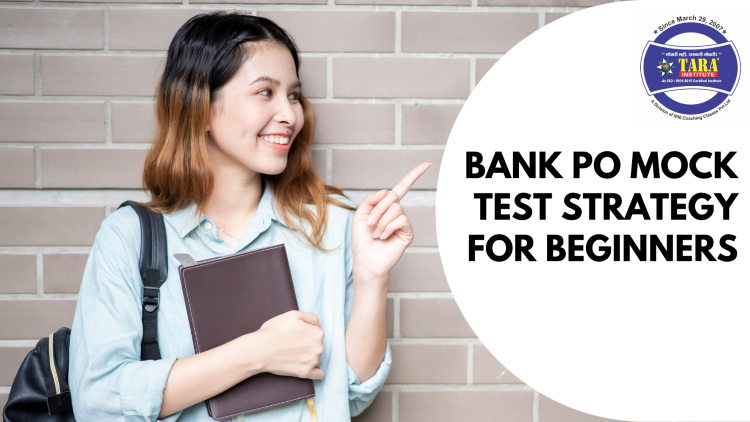 Bank PO Mock Test Strategy for Beginners