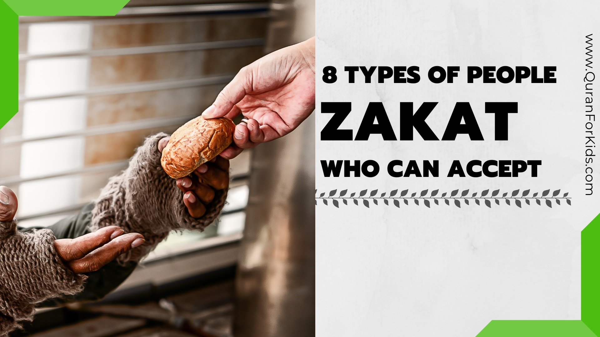 Eight Types Of People Who Can Accept Zakat?