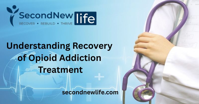 Paths to Recovery: Understanding Opioid Addiction Treatment