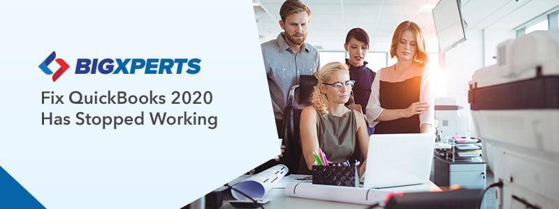 QuickBooks has Stopped Working