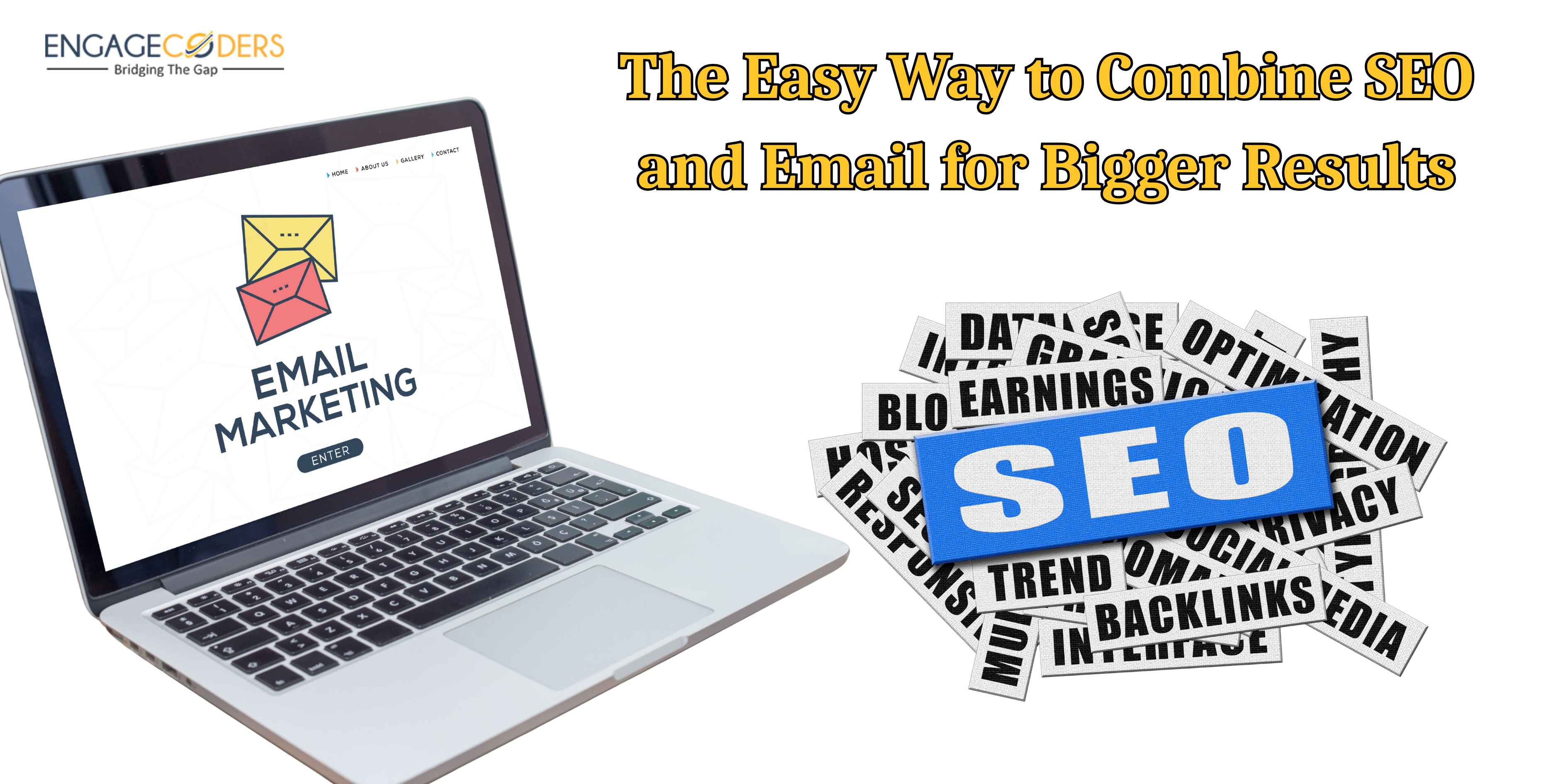 The Easy Way to Combine SEO and Email for Bigger Results