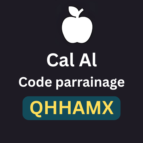 Code parrainage Cal AI “QHHAMX” – 20 % de réduction sur votre premier plan