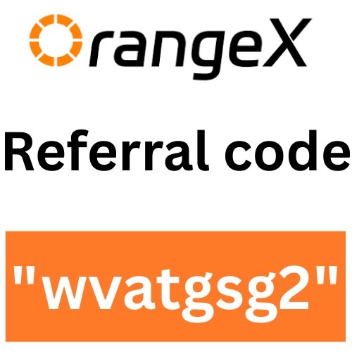 orangeX Referral code "wvatgsg2" Get 20% Off On Trading Fees