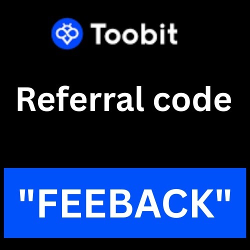 Toobit Referral Code "FEEBACK" – Get 20% Off On Trading Fees