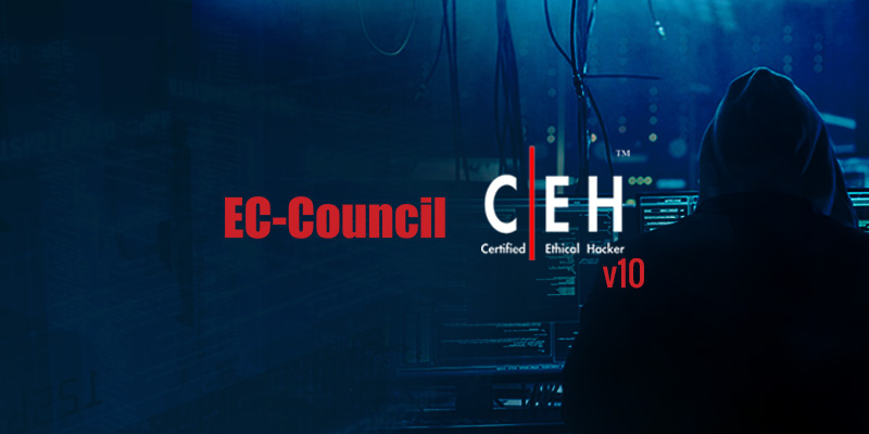 EC-Council Certified Ethical Hacker CEH