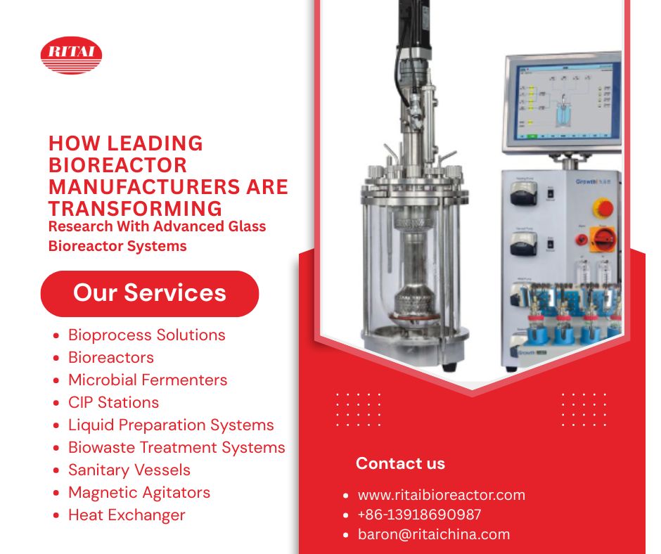 How Leading Bioreactor Manufacturers Are Transforming Research With Advanced Glass Bioreactor Systems