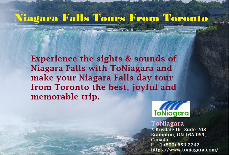 Niagara Falls Tours From Toronto With ToNiagara
