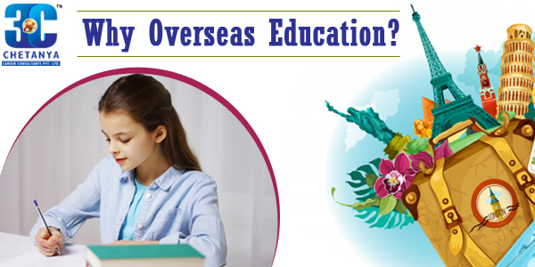 Why Overseas Education?