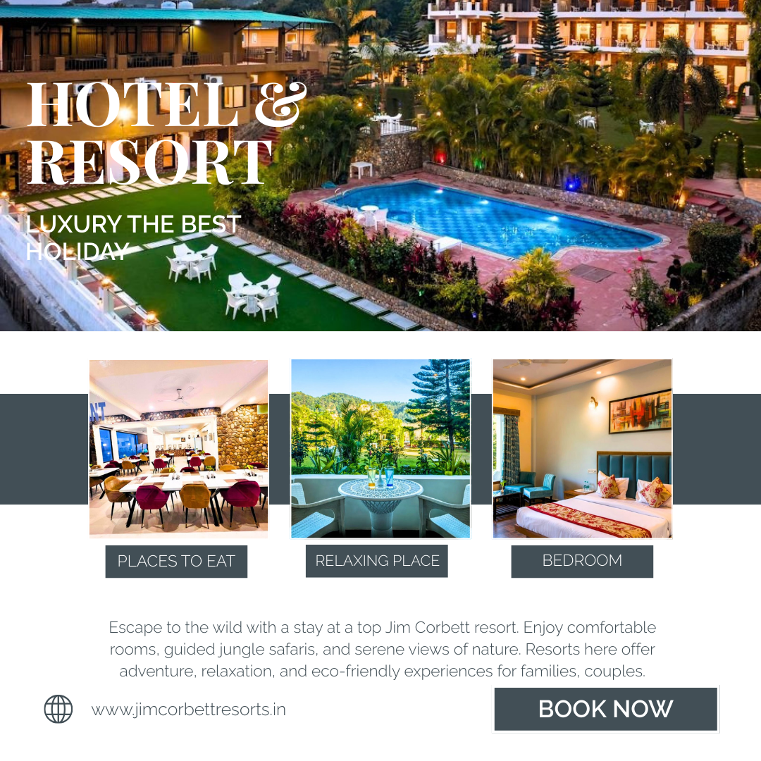 Why Jim Corbett Resorts Are the Perfect Spot for Your Nature Inspired Wedding