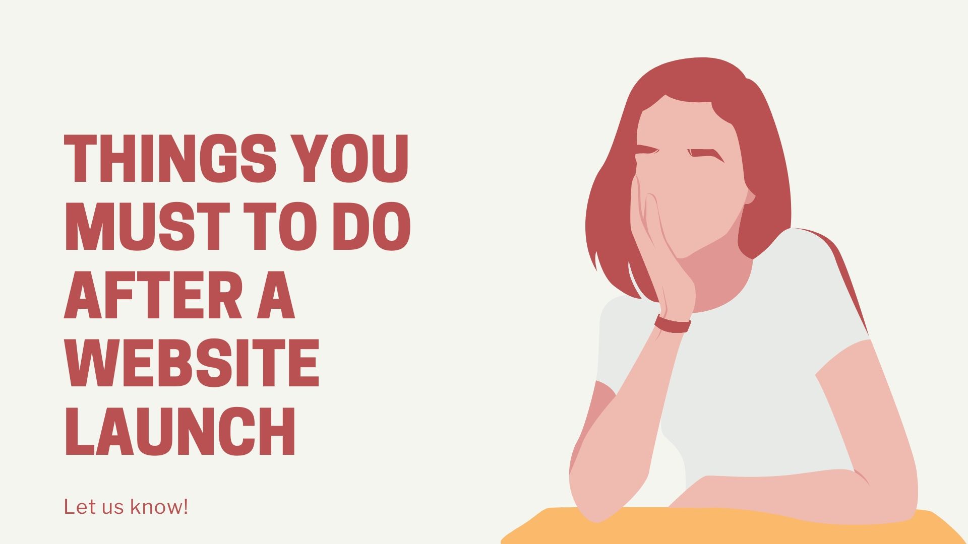 What You Need To Know After Website Launch?
