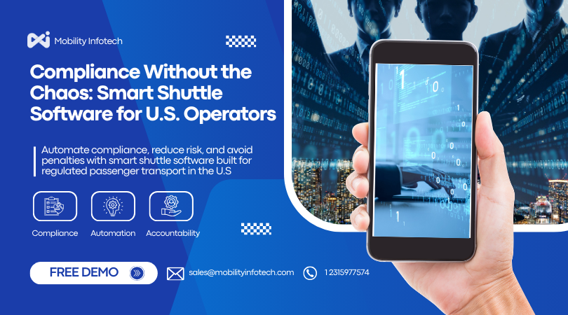 How Shuttle Software Is Simplifying Compliance for Regulated Passenger Transport in the United States
