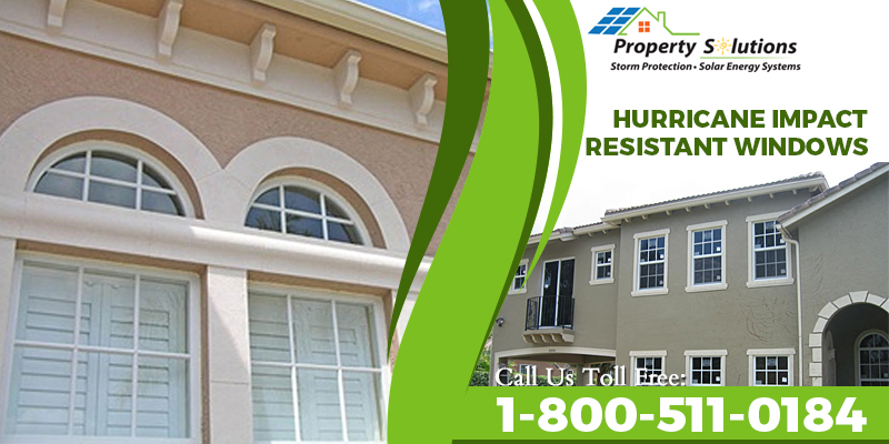 Hurricane Impact Resistant Windows