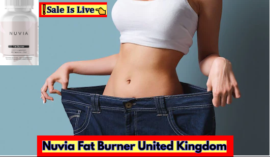 Nuvia Fat Burner United Kingdom – Is it Really effective & safe to use?