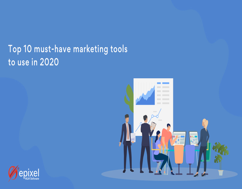 Top 10 must-have Marketing tools